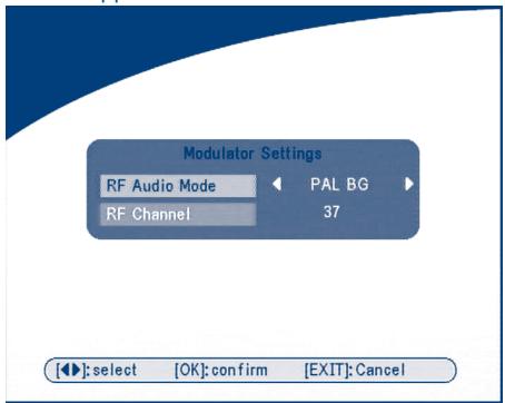 Modulator Settings RF Audio Mode PAL BG RF Channel 37 [◀]: select [OK]: confirm [EXIT]: Cancel