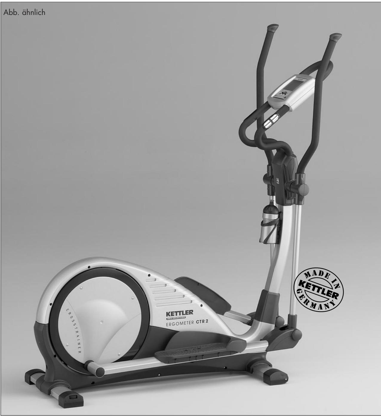 KETTLER CTR2 - Montageanleitung Cross-Trainer Ergometer „CTR2“ - 1