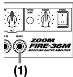 ZOOM FIRE36M - Prise [PHONES] - 1