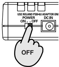 EDIROL R1 - Turn off the R-1's power switch. - 1
