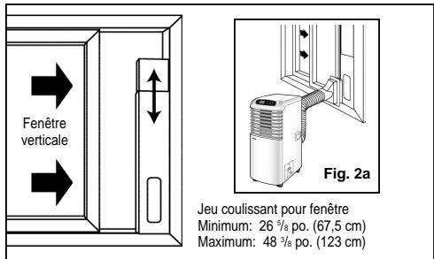 Fenêtre verticale Fig. 2a Jeu coulissant pour fenêtre Minimum: 26 3/8 po. (67,5 cm) Maximum: 48 3/8 po. (123 cm)