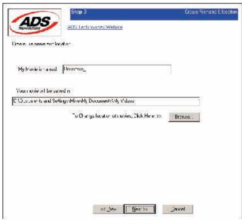 ADS TECH INSTANT DVD 2.0 - Schritt Drei: Datenamen eingeben und Speicherverzeichnis auswahlen - 1