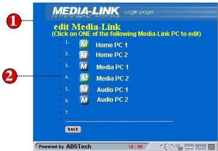 ADS TECH MEDIA-LINK MXL-580 - Comment éditer le serveur media link - 1