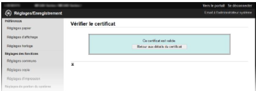 CANON I-SENSYS MF244DW - Vérifiez les détails du certificat, puis cliquez sur [vérifier le certificat]. - 1