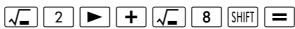 HP 300S X 30 - Displaying Calculation Results in a Form that Includes 2 ,  , etc. (Irrational Number Form) - 3