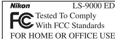 NIKON COOLSCAN 9000 - Federal Communications Commission (FCC) Radio Frequency Interference Statement - 1