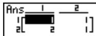 CASIO GRAPH 35+ - Exemple 3 multiplier la matrice a (de l'exemple 1) par une matrice unité de dimensions 2 × 2 - 1