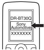 SONY MEX-BT3900U - Régler le périphérique bluetooth afin qu'il recherche cet appareil. - 1