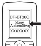 SONY XNV-L66BT TOMTOM - Lancez la recherche de cet appareil à partir de l'autre périphérique bluetooth. - 1