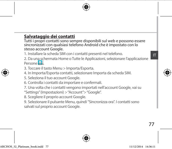 ARCHOS 52 PLATINIUM - Sincronizzazione di informazioni - 2