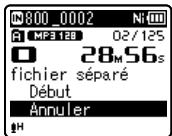 OLYMPUS WS 811 - Sélectionnez [fichier divisé] dans le menu [menu fichier]. - 1