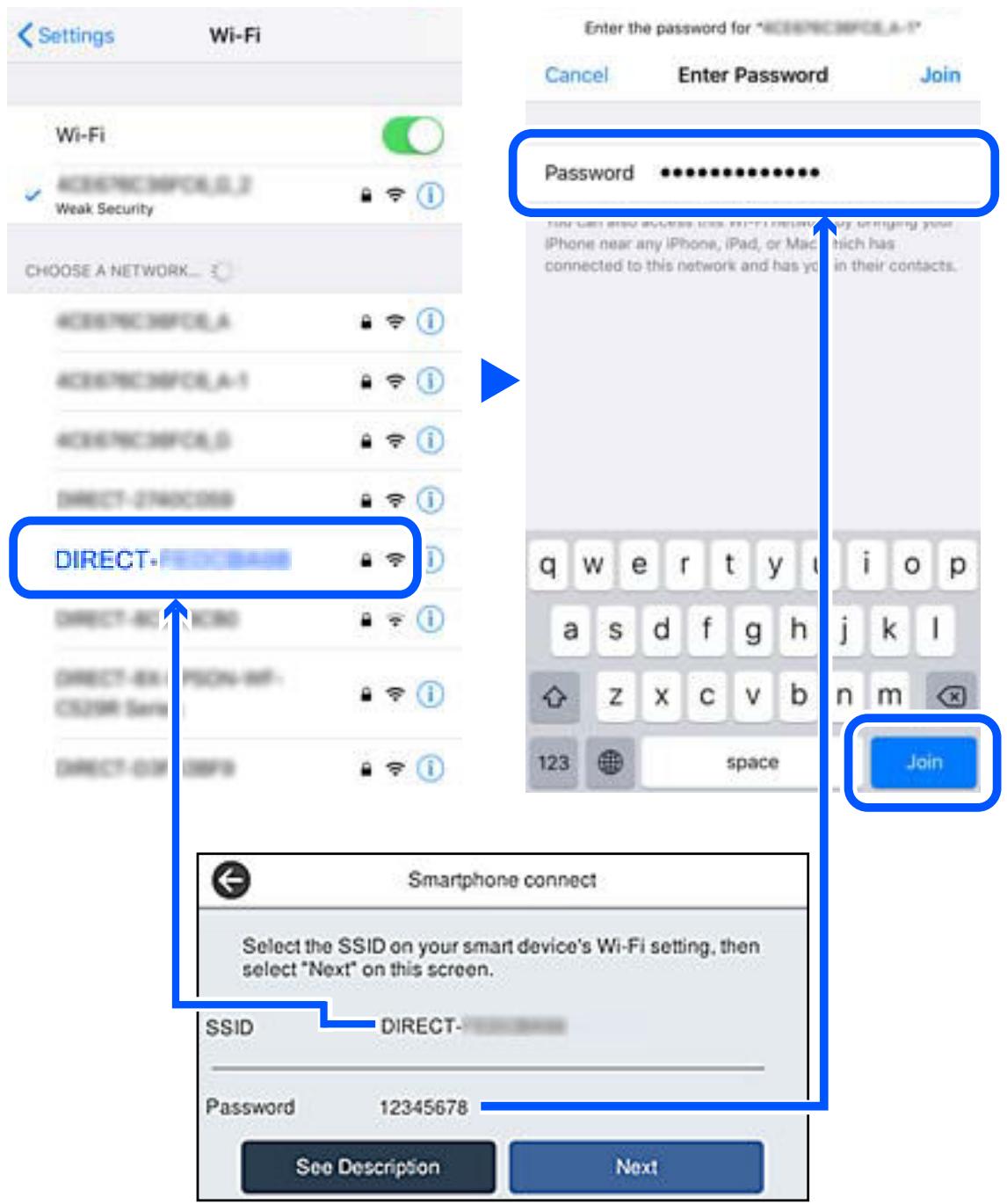 Settings Wi-Fi Wi-Fi ACCESSINFOLO-2 Weak Security Choose a NETWORK... ACCESSINFOLO-A ACCESSINFOLO-A-1 ACCESSINFOLO-D DIRECT-ZIACOS9 DIRECT- DIRECT- DIRECT-BI-1 DIRECT-BI-2 DIRECT-BI-3 DIRECT-BI-4 DIRECT-BI-5 DIRECT-BI-6 DIRECT-BI-7 DIRECT-BI-8 DIRECT-BI-9 DIRECT-BI-10 DIRECT-BI-11 DIRECT-BI-12 DIRECT-BI-13 DIRECT-BI-14 DIRECT-BI-15 DIRECT-BI-16 DIRECT-BI-17 DIRECT-BI-18 DIRECT-BI-19 DIRECT-BI-20 DIRECT-BI-21 DIRECT-BI-22 DIRECT-BI-23 DIRECT-BI-24 DIRECT-BI-25 DIRECT-BI-26 DIRECT-BI-27 DIRECT-BI-28 DIRECT-BI-29 DIRECT-BI-30 DIRECT-BI-31 DIRECT-BI-32 DIRECT-BI-33 DIRECT-BI-34 DIRECT-BI-35 DIRECT-BI-36 DIRECT-BI-37 DIRECT-BI-38 DIRECT-BI-39 DIRECT-BI-40 DIRECT-BI-41 DIRECT-BI-42 DIRECT-BI-43 DIRECT-BI-44 DIRECT-BI-45 DIRECT-BI-46 DIRECT-BI-47 DIRECT-BI-48 DIRECT-BI-49 DIRECT-BI-50 DIRECT-BI-51 DIRECT-BI-52 DIRECT-BI-53 DIRECT-BI-54 DIRECT-BI-55 DIRECT-BI-56 DIRECT-BI-57 DIRECT-BI-58 DIRECT-BI-59 DIRECT-BI-60 DIRECT-BI-61 DIRECT-BI-62 DIRECT-BI-63 DIRECT-BI-64 DIRECT-BI-65 DIRECT-BI-66 DIRECT-BI-67 DIRECT-BI-68 DIRECT-BI-69 DIRECT-BI-70 DIRECT-BI-71 DIRECT-BI-72 DIRECT-BI-73 DIRECT-BI-74 DIRECT-BI-75 DIRECT-BI-76 DIRECT-BI-77 DIRECT-BI-78 DIRECT-BI-79 DIRECT-BI-80 DIRECT-BI-81 DIRECT-BI-82 DIRECT-BI-83 DIRECT-BI-84 DIRECT-BI-85 DIRECT-BI-86 DIRECT-BI-87 DIRECT-BI-88 DIRECT-BI-89 DIRECT-BI-90 DIRECT-BI-91 DIRECT-BI-92 DIRECT-BI-93 DIRECT-BI-94 DIRECT-BI-95 DIRECT-BI-96 DIRECT-BI-97 DIRECT-BI-98 DIRECT-BI-99 DIRECT-BI-100 SELECT the SSID on your smart device's Wi-Fi setting, then select "Next" on this screen. SSID → DIRECT- Password 12345678 Enter the password for "ACCESSINFOLO-A-I" Cancel Enter Password Join Password ••••••••••••••••••••••••••••••••••••••••••••••••••••••••••••••••••••••••••••••••••••••••••••••••••••• You can also access this Wi-Fi network by bringing your iPhone near any iPhone, iPad, or Mac which has connected to this network and has you in their contacts. q w e r t y i o p a s d f g h j k l z x c v b n m 123 space Join Smartphone connect Select the SSID on your smart device's Wi-Fi setting, then select "Next" on this screen.