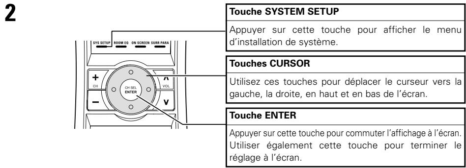 DENON AVR-3805 - Utilisez les touches suivantes pour configurer le système - 2