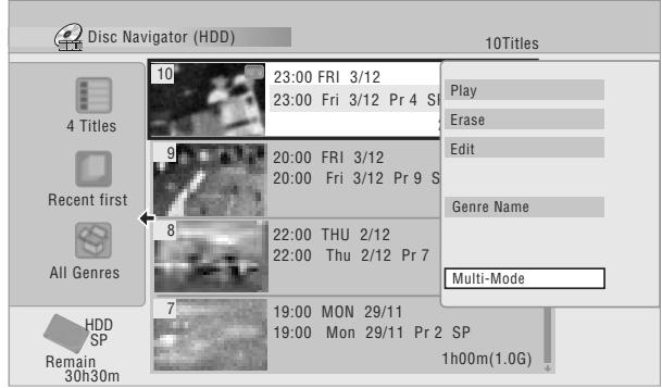 PIONEER DVR 645 H - Sélectionnez 'Multi-Mode' sur le menu des commandes. - 1
