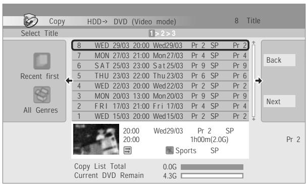PIONEER DVR 645 H - Ajoutez des titres à la liste de copie (mettez un titre en surbrillance puis appuyez sur ENTER pour l'ajouter). - 1