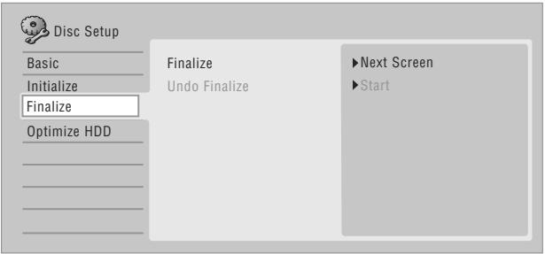 PIONEER DVR 645 H - Choisissez 'Finalize' > 'Finalize' > 'Next Screen'. - 1