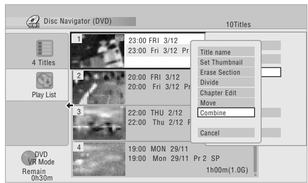 PIONEER DVR 645 H - Sélectionnez 'Edit' > 'Combine' sur le menu des commandes. - 2