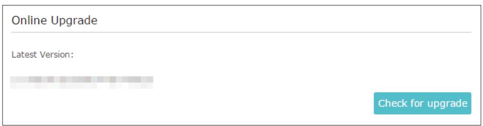 TP-LINK RE200 - To upgrade the firmware online: - 1