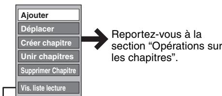 PANASONIC DMR-EX88EF-K - Montage et lecture de listes de lecture/chapitres - 4