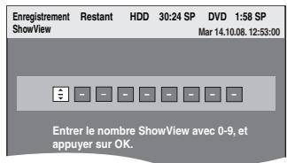 PANASONIC DMR-EX88EF-K - Appuyez sur [ShowView]. - 1