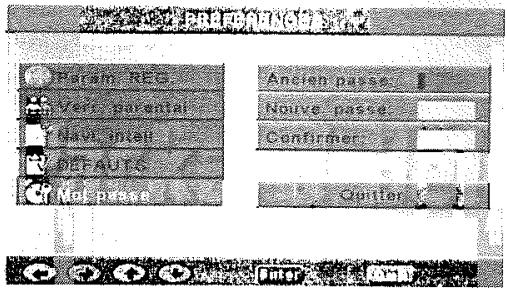 Param REC Very parental Manual DEFAULTS Not passes Ancien passe Noive passe Confirmer Quitter