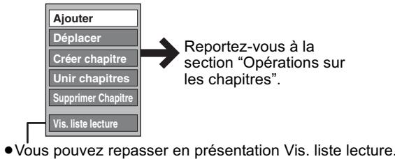 PANASONIC DMR-EX769 - Montage et lecture de listes de lecture/chapitres - 4