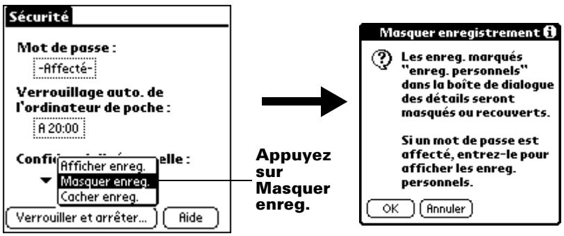 PALM m500 - Pour masquer tous les enregistrements personnels : - 1