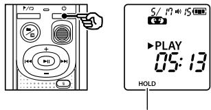 OLYMPUS VN-540 - Configuration du mode HOLD - 1