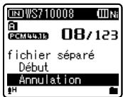 OLYMPUS WS-650 - Sélectionnez [fichier divisé] dans le menu [menu fichier]. - 1