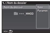 PENTAX K-70 - Sélectionnez [nom du dossier] dans le menu «4» et appuyez sur - 1
