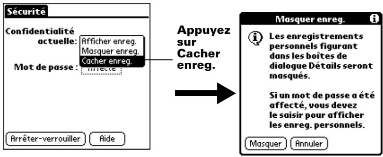 PALM m100 - Pour cacher (totalement) des enregistrements personnels : - 1