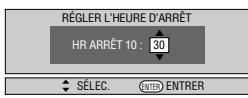 SHARP DVHR350F - Appuyez sur / pour programmer l'heure de fin d'enregistrement. - 1