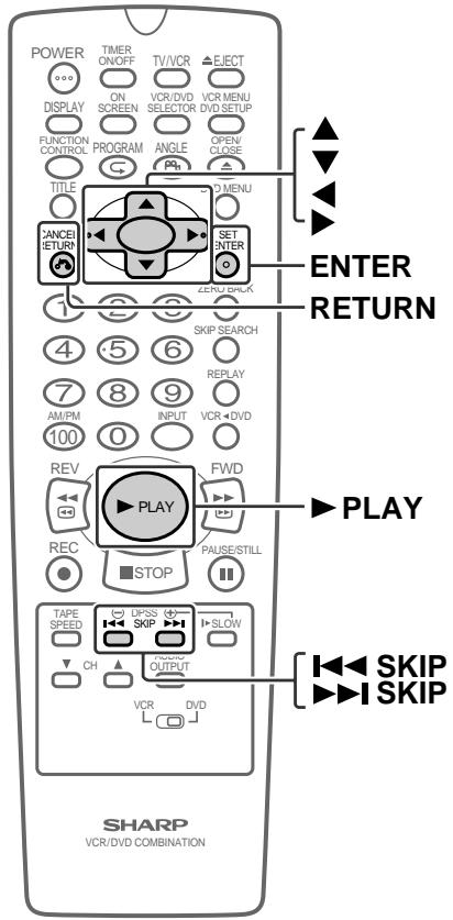 SHARP DVNC70 - Appuyez sur SKIP▶ ou ↓SKIP pendant la lecture. - 1