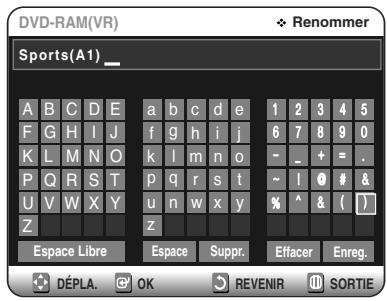 TOSHIBA D-VR 30 - Sélectionnez les caractères souhaités en déplaçant la case de selection à l'aide des touches ▲▼ △▶ puis appuyez sur OK. - 1