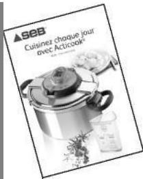 SEB CLIPSO + 10L - pour tout un univers de recettes : - 1