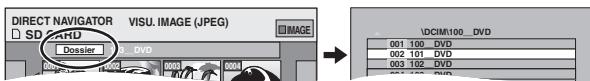 PANASONIC DMR-EH60 - Pour sélectionner les images d'un autre dossier - 1