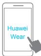 HUAWEI WATCH FIT ROSE - Installation de l'application huawei wear - 2