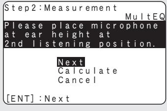 DENON AVR-1910 - Une fois l'écran à droite affiché, déplacez le micro vers la seconde position, utilisez △ ∇ pour sélectionner “next”, puis appuyez sur ENTER. - 1