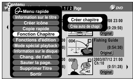 TOSHIBA DR-1 CHROME - Appuyez sur / pour sélectionner "fonction chapitre", puis appuyez sur ENTER. - 2