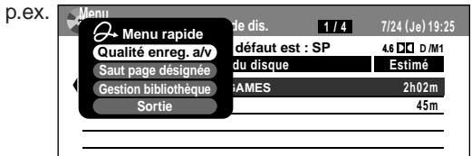 TOSHIBA DR-1 CHROME - Appuyez sur QUICK MENU. - 2