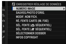 FUJIFILM X-TS - ENREGISTRER RÉGLAGE DE DONNÉES - 1