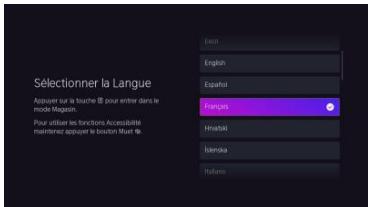 Sélectionner la Langue Appuyer sur la touche B pour entrer dans le mode Magasin. Pour utiliser les fonctions Accessibilités maintainant appuyer le touche B field de French Hirsaki Iberdrola Italiani