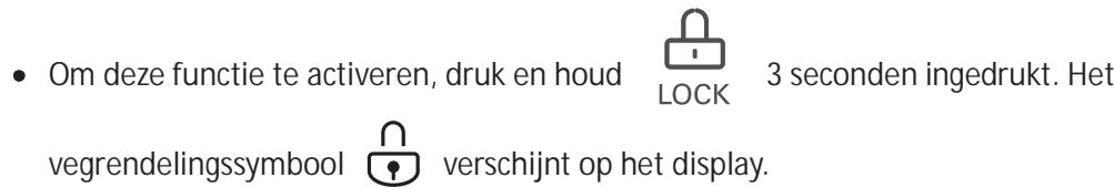 • Om deze functie te activeren, druk en houd LOCK 3 seconden ingedrukt. Het vegrendelingssymbool verschijnt op het display.