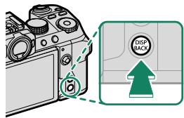 FUJIFILM X-S10 - The DISP/BACK Button - 1