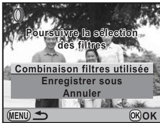 PENTAX K7+DA 18-55MM WR - Utilisez le bouton de navigation ( ) pour sélectionner [combinaison filtres utilisée] ou [enregistrer sous]. - 1