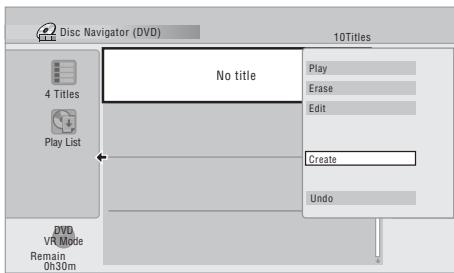 PIONEER DVR-630HS - Sélectionnez 'create' sur le menu des commandes. - 1