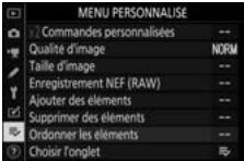 NIKON Z 61I - Quittez et revenez au [MENU PERSONNALISE]. - 2