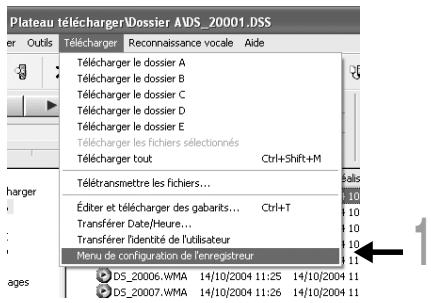 OLYMPUS DS2 - Sélectionnez [Menu de configuration de l'enregistreur] à partir du menu [Télécharger]. - 1