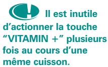 SEB VC 7002.00 - Réduisez votre temps de cuisson avec la fonction "VITAMIN + - 2