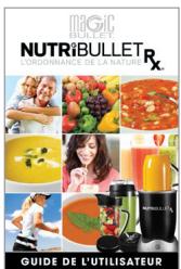NUTRIBULLET NUTRi1700 - CET EMBALLAGE CONTIENT : - 9